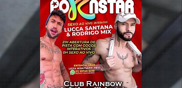  Suite69 -  Participe do show de sexo ao vivo com o Pornstar Lucca Santanna no Club Rainbow  - Parte 3 - Instagram @TVPapoMix